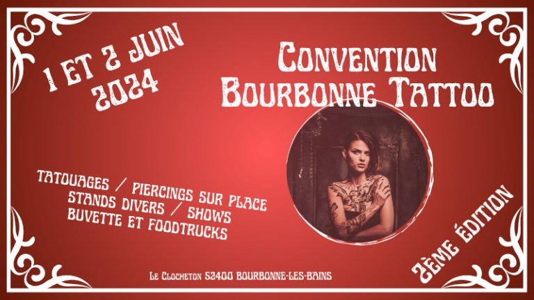 Convention Bourbonne Tattoo 2ème édition